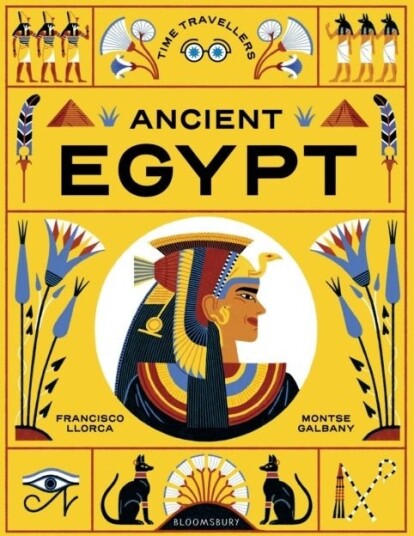 Time Travellers: Ancient Egypt Time Travellers: Ancient Egypt