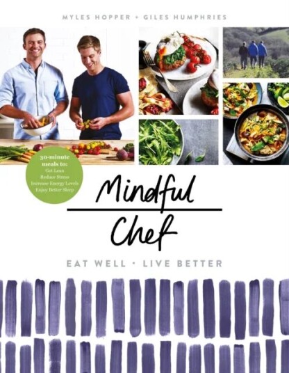 Mindful Chef Av Myles Hopper, Giles Humphries