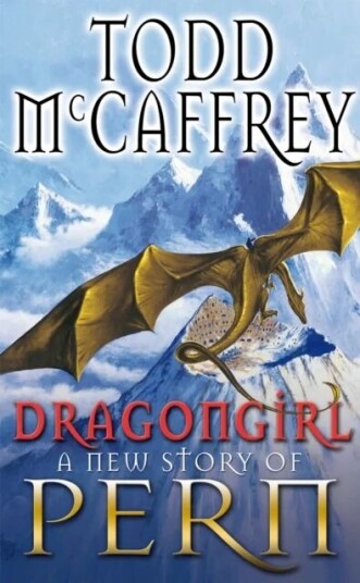 Dragongirl Av Todd Mccaffrey