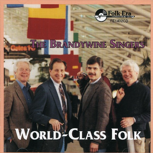 The Brandywine Singers WorldClass Folk CD