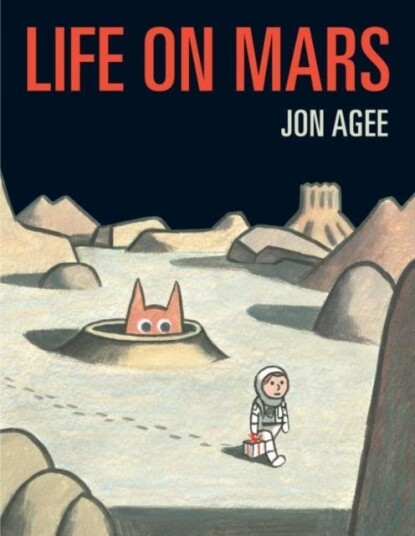 Life On Mars Av Jon Agee Life On Mars Av Jon Agee