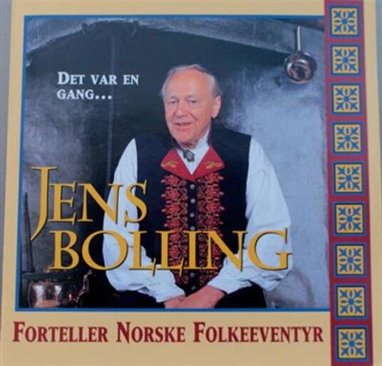 Jens Bolling   Forteller Norske Folkeeventyr   Det Var En Gang....CD Lydbok