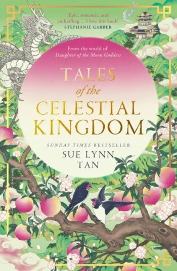 Tales Of The Celestial Kingdom Av Sue Lynn Tan