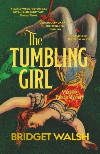The Tumbling Girl Av Bridget Walsh