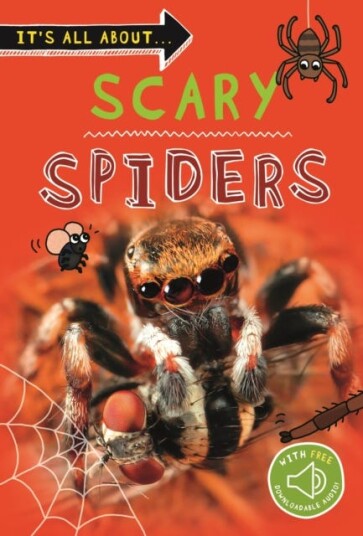 It's All About... Scary Spiders