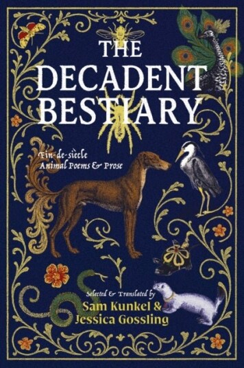 The Decadent Bestiary The Decadent Bestiary