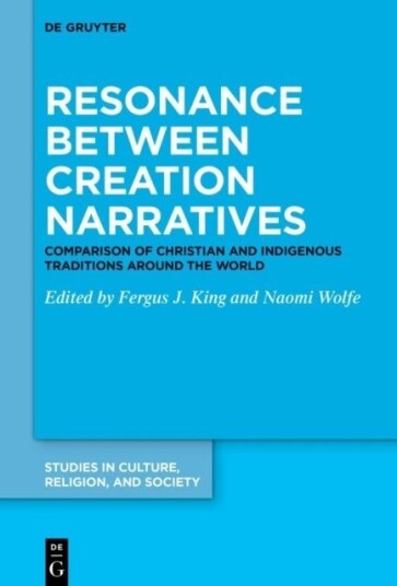 Resonance between Creation Narratives