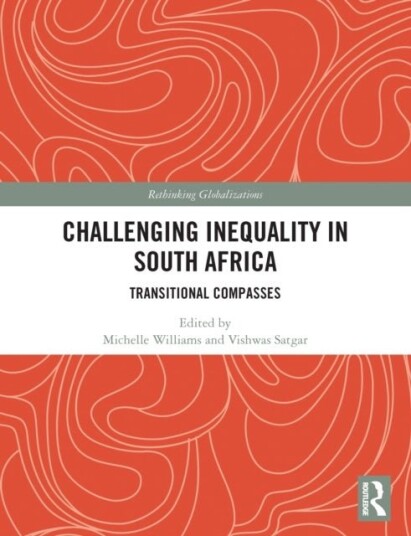 Challenging Inequality in South Africa Challenging Inequality in South Africa