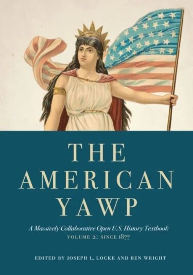 The American Yawp The American Yawp
