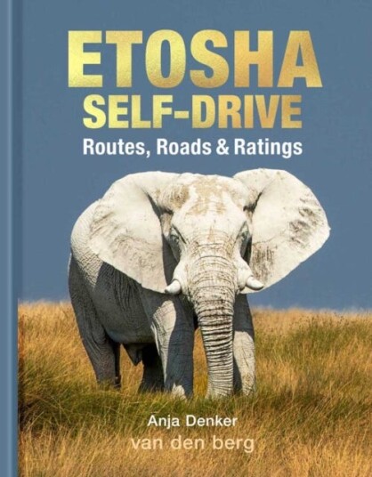 Etosha SelfDrive Routes, Roads and Ratings Etosha SelfDrive Routes, Roads and Ratings