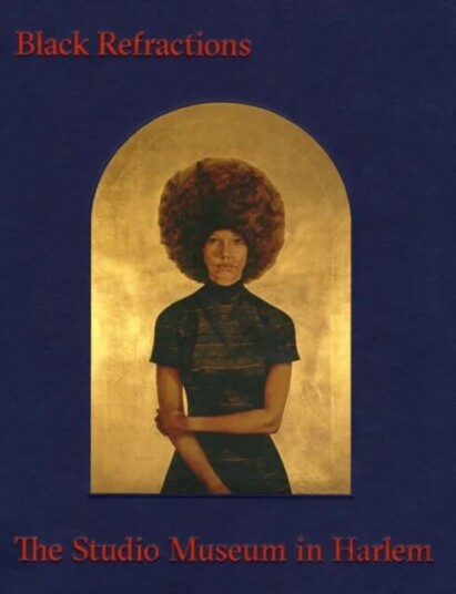 Black Refractions Av Connie H. Choi, Thelma Golden