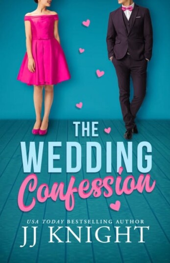 The Wedding Confession Av Jj Knight