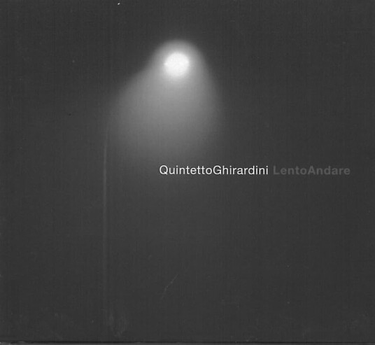 Ghirardini Quintetto Lentoandare CD