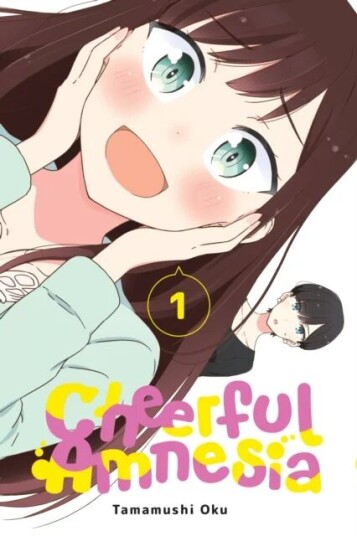 Cheerful Amnesia, Vol. 1 Av Oku Tamamushi