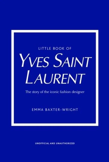 Little Book of Yves Saint Laurent av Emma Baxter-Wright - Kunst og Design Bøker