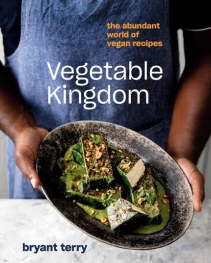 Vegetable Kingdom Av Bryant Terry