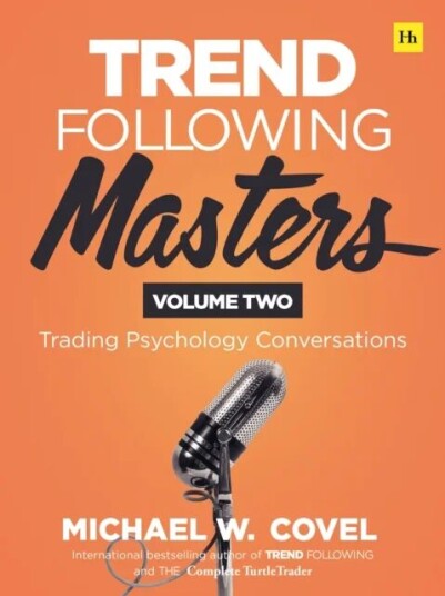 Trend Following Masters - Volume Two Av Michael Covel