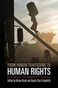 Brysk Alison From Human Trafficking to Human Rights