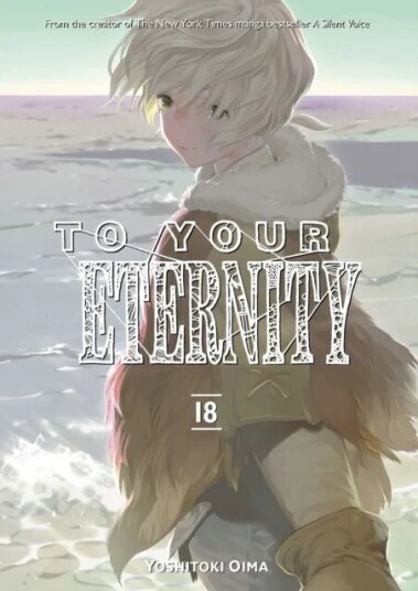 To Your Eternity 18 av Yoshitoki Oima To Your Eternity 18 av Yoshitoki Oima