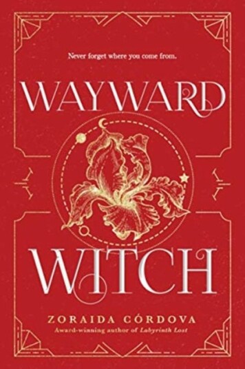 Wayward Witch Av Zoraida Cordova