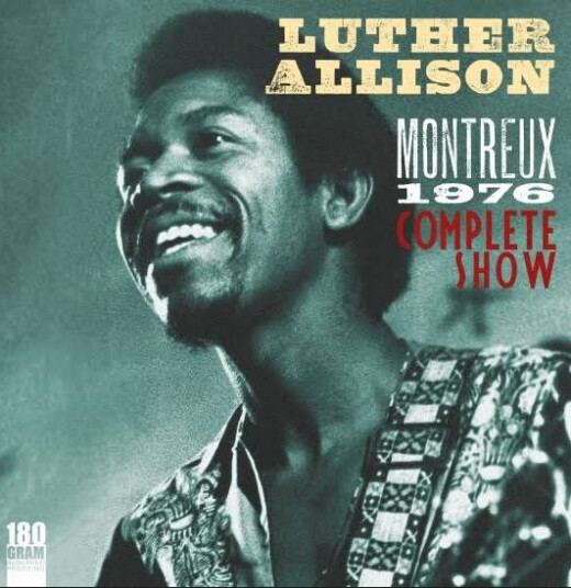 Luther Allison Montreaux 1976 Complete Show Vinyl