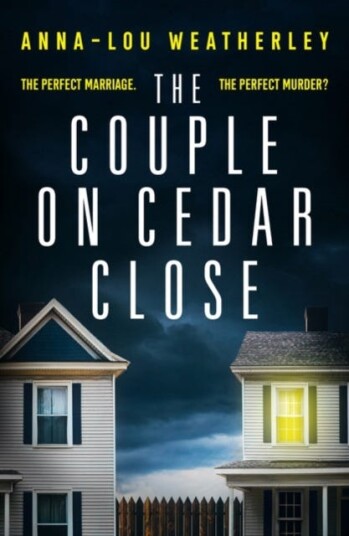 The Couple On Cedar Close Av Anna-Lou Weatherley