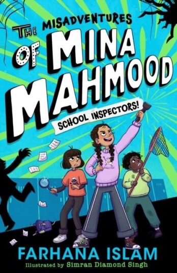 The Misadventures of Mina Mahmood: School Inspectors! The Misadventures of Mina Mahmood: School Inspectors!