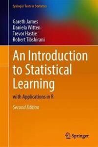 An Introduction To Statistical Learning Av Gareth James, Daniela Witten, Trevor Hastie, Robert Tibshirani