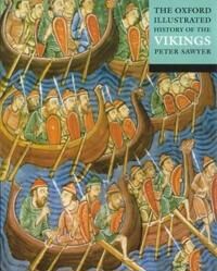 The Oxford Illustrated History Of The Vikings Av Peter Sawyer