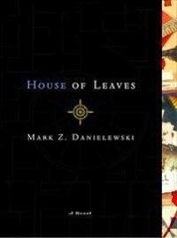 House Of Leaves Av Mark Z. Danielewski