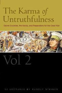 The Karma Of Untruthfulness Av Rudolf Steiner