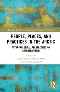 Buijs Cunera People Places and Practices in the Arctic