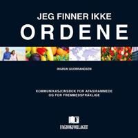 Gudbrandsen Ingrun Jeg finner ikke ordene