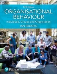 Organisational Behaviour Av Ian Brooks