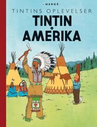 Hergé Tintin: Tintin i Amerika - retroudgave Hergé Tintin: Tintin i Amerika - retroudgave