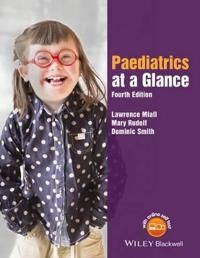 Paediatrics At A Glance Av Lawrence (St James' University Hospital Leeds) Miall, Mary (Leeds General Infirmary Leeds) Rudolf, Dominic (York Teach