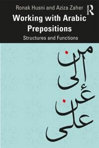 Husni Ronak Working with Arabic Prepositions