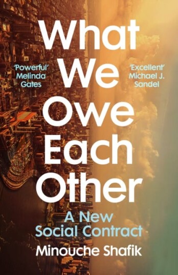 What We Owe Each Other A New Social Contract