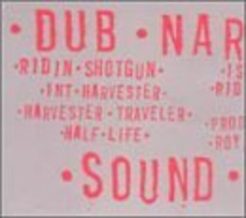 Dub Narcotic Sound System  Ridin Shotgun  CD