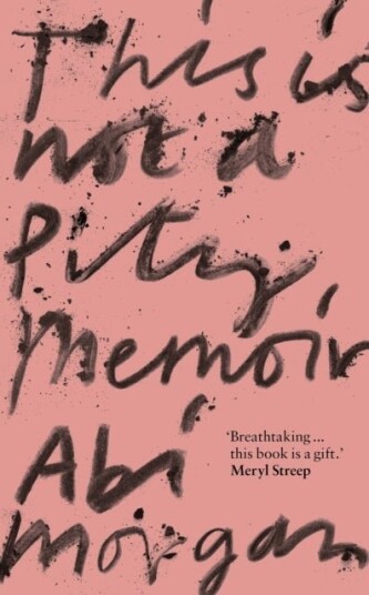 This is Not a Pity Memoir This is Not a Pity Memoir