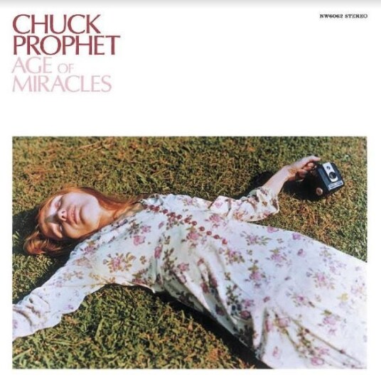 Chuck Prophet  Age Of Miracles (RSD 2022)  LP/Vinyl