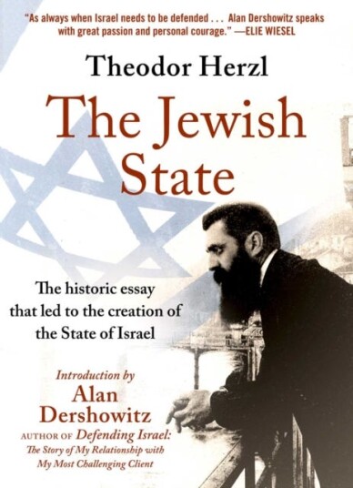The Jewish State  The Historic Essay that Led to the Creation of the State of Israel