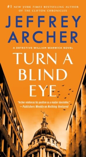 Turn a Blind Eye A Detective William Warwick Novel Turn a Blind Eye A Detective William Warwick Novel