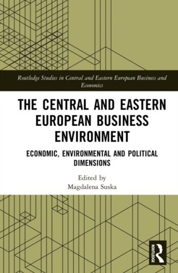 The Central and Eastern European Business Environment