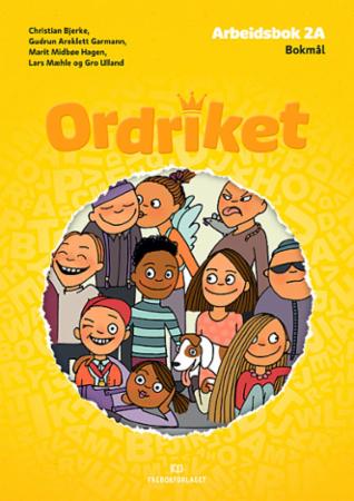 Ordriket Av Christian Bjerke, Gudrun Areklett Garmann, Marit Midbøe Hagen, Lars Mæhle, Gro Ulland