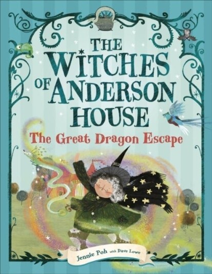 The Witches of Anderson House: The Great Dragon Escape The Witches of Anderson House: The Great Dragon Escape