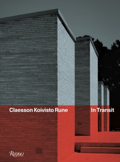 Claesson Koivisto Rune: In Transit Claesson Koivisto Rune: In Transit