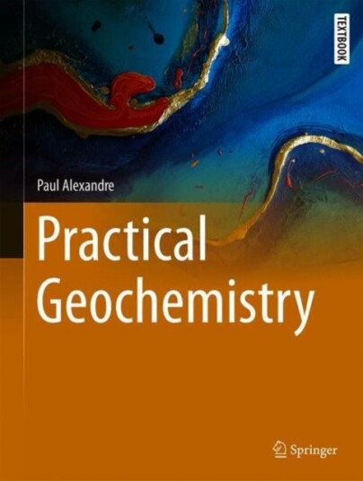 Practical Geochemistry Av Paul Alexandre