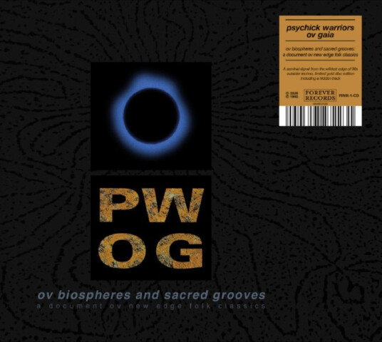 Psychick Warriors Ov Gaia Ov Biospheres And Sacred Grooves: A Document Ov CD