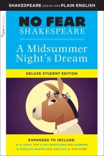 Midsummer Night'S Dream: No Fear Shakespeare Deluxe Student Edition Av Sparknotes